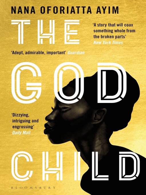 Title details for The God Child by Nana Oforiatta Ayim - Available